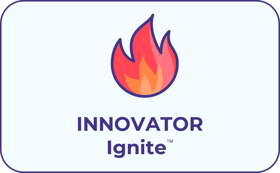 INNOVATOR Ignite™ INNOVATOR Ignite™
